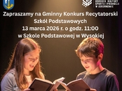 Zapraszamy do Wysokiej na konkurs recytatorski