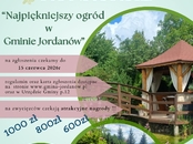 Zapraszamy do udziału w konkursie "Najpiękniejszy ogród w Gminie Jordanów"